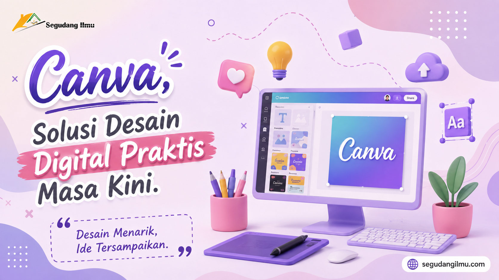 Canva, Solusi Desain Digital Praktis Masa Kini.