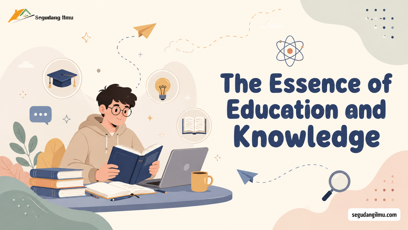 The Essence of Education and Knowledge