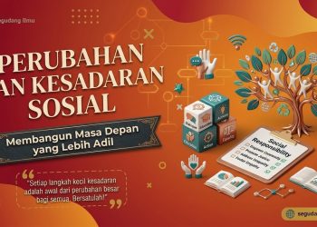 Perubahan Dan Kesadaran Sosial