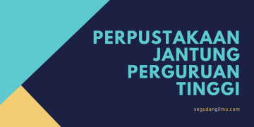 Perpustakaan Jantung Perguruan Tinggi