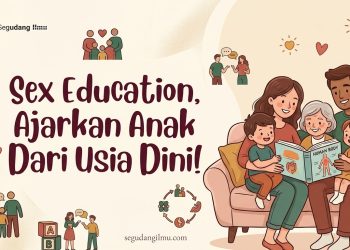 Sex Education, Ajarkan Anak Dari Usia Dini!