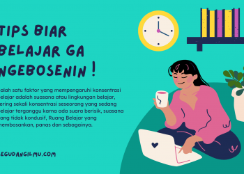 Tips Biar Belajar Ga Ngebosenin !