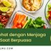 Tips Menjaga Asupan Saat Berpuasa