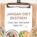 Jangan Diet Ekstrem, Coba Diet Defisit Kalori Ini !