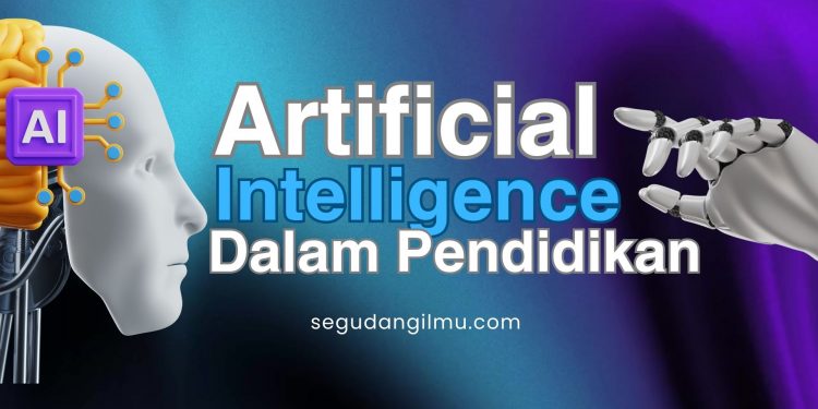 Artificial Intelligence Dan Perannya Dalam Pendidikan