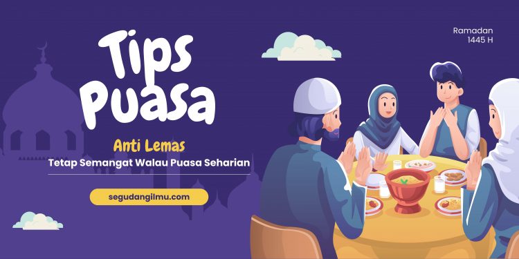 tips puasa anti lemas
