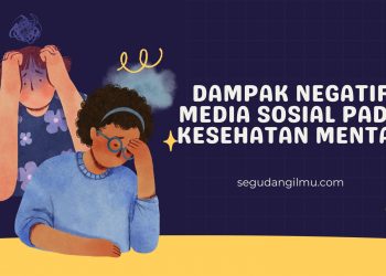Dampak Negatif Media Sosial pada Kesehatan Mental