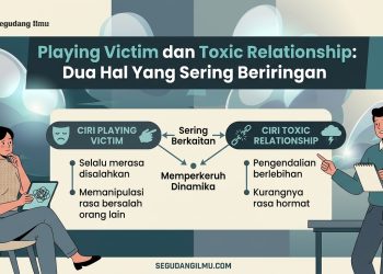 Playing Victim dan Toxic Relationship: Dua Hal Yang sering Beriringan
